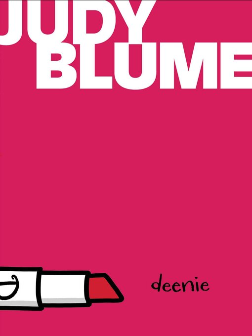 Title details for Deenie by Judy Blume - Available